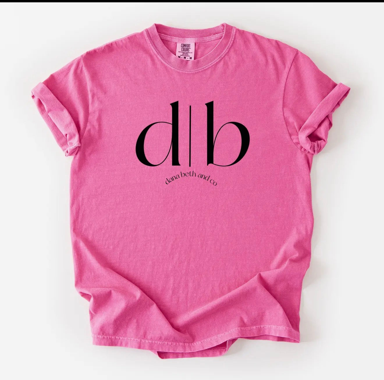 Dana Beth and Co. | Comfort Colors® Company Shirt